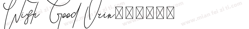 Wish Good Orin字体转换